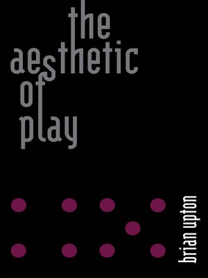 cover image of The Aesthetic of Play